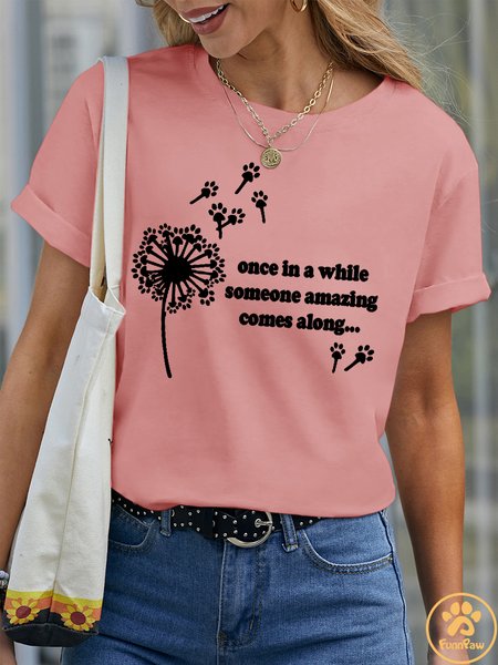 

Lilicloth X Funnpaw Women's Once In A While Someone Amazing Comes Along Pet Matching T-Shirt, Pink, T-shirts