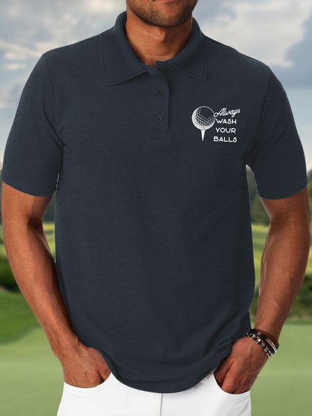 

Men’s Always Wash Your Balls Casual Text Letters Regular Fit Polo Collar Polo Shirt, Deep blue, T-shirts