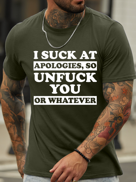 

Lilicloth X Hynek Rajtr I Suck At Apologies So Unfuck You Or Whatever Men’s Text Letters Casual T-Shirt, Army green, T-shirts