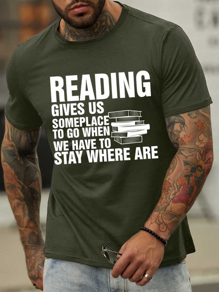 

Lilicloth X Y Reading Gives Us Someplace To Go When We Have To Stay Where Are Men’s Casual T-Shirt, Army green, T-shirts