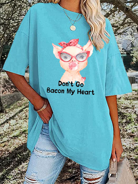 

Women's Funny Word Don't Go Bacon My Heart Cotton Loose Casual T-Shirt, Cyan, T-shirts