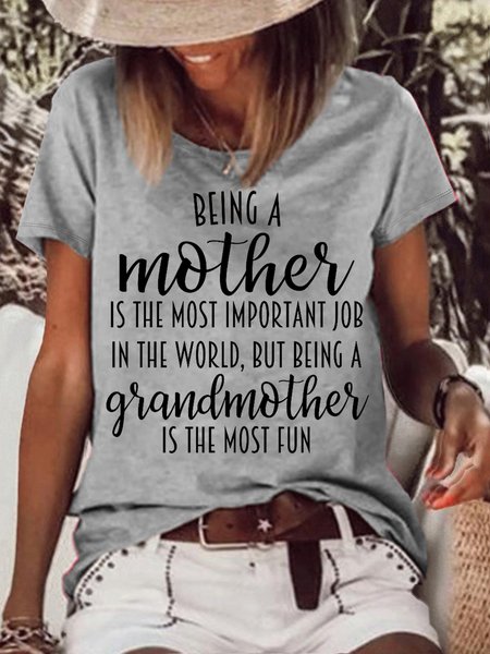 

Women's Being A Mother Is The Most Important Job In The World Letters Casual Crew Neck T-Shirt, Gray, T-shirts