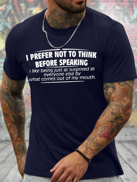 

Men's I Prefer Not To Think Before Speaking Funny Graphic Printing Loose Casual Cotton Text Letters T-Shirt, Purplish blue, T-shirts
