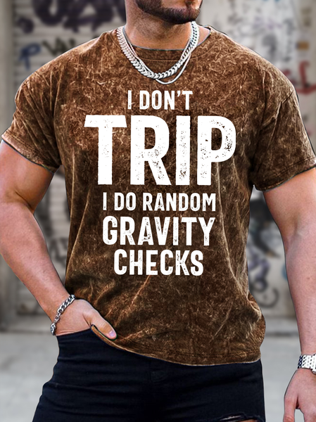 

Men's I Don't Trip I Do Random Gravity Checks Funny Graphic Printing Crew Neck Regular Fit Casual Text Letters T-Shirt, Brown, T-shirts