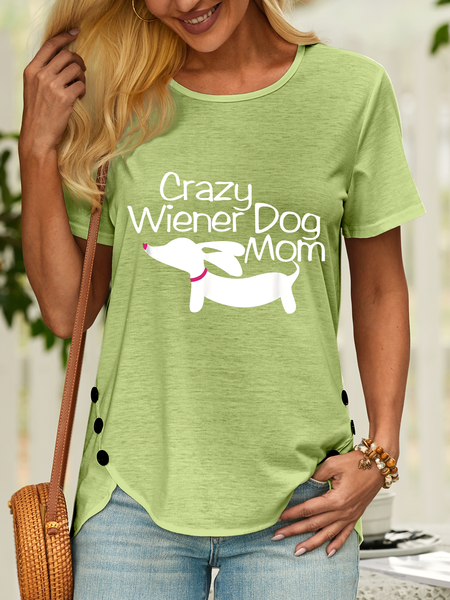 

Women’s Crazy Wiener Dog Mom Dachshund Crew Neck Casual T-Shirt, Green, T-shirts