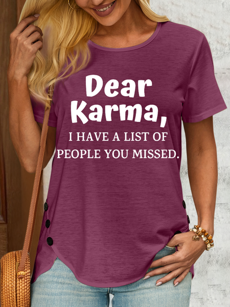 

Women's Funny Quote Dear Karma Casual Cotton-Blend Crew Neck T-Shirt, Wine red, T-shirts