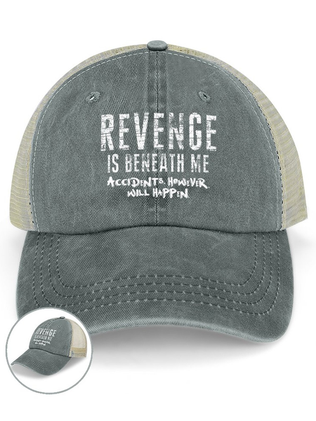 

Men's Revenge Is Beneath Me Accidents However Will Happen Funny Graphic Printing Text Letters Washed Mesh-back Baseball Cap, Light gray, Men's Hats