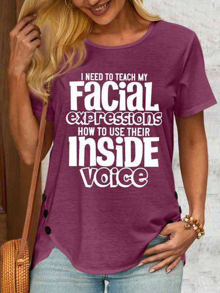 

Women‘s Funny Saying I Need To Teach My Facial Expressions Casual Cotton-Blend T-Shirt, Wine red, T-shirts