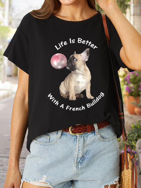

Women’s Life Is Better With A French Bulldog Crew Neck Casual T-Shirt, Black, T-shirts