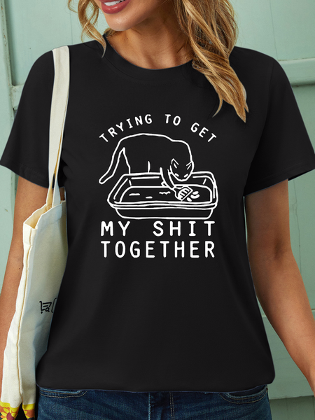 

Women’s Trying To Get My Shit Together Cat Crew Neck Casual T-Shirt, Black, T-shirts