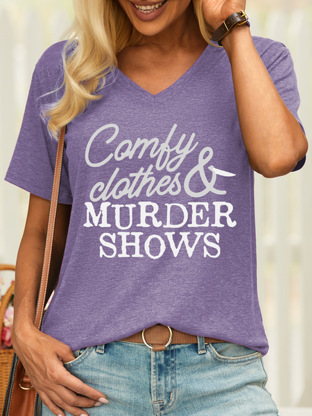 

Women’s Comfy Clothes & Murder Shows V Neck Casual T-Shirt, Purple, T-shirts