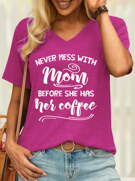 

Women’s Never Mess With Mom Before Coffee Casual V Neck T-Shirt, Rose red, T-shirts