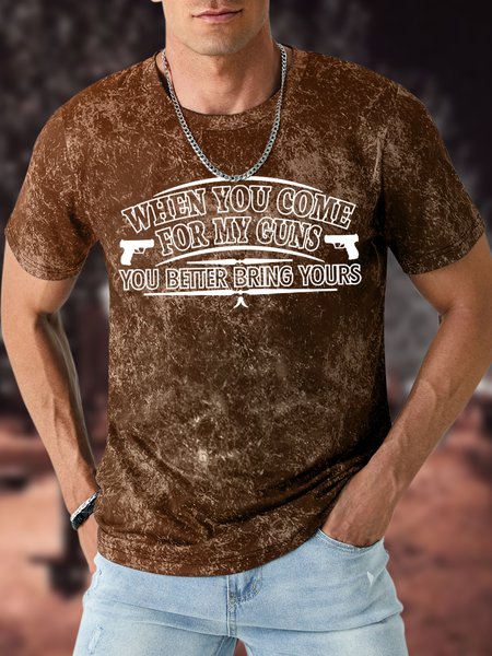 

Men's When You Come For My Cuns You Better Bring Yours Funny Graphic Printing Casual Loose Crew Neck Text Letters T-Shirt, Brown, T-shirts