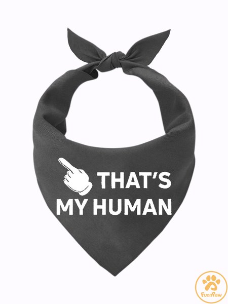 

Lilicloth X Funnpaw That's My Human Matching Dog Print Bib, Gray, Pet Bandanas