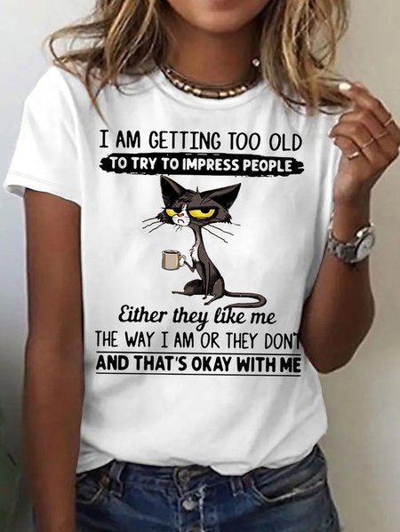 

Women's Funny I Am Getting Too Old To Try Impress People Grumpy Cat Casual Crew Neck Letters T-Shirt, White, T-shirts