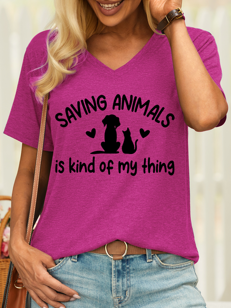 

Women’s Saving Animals Is Kind Of My Thing Cotton Text Letters Casual T-Shirt, Rose red, T-shirts