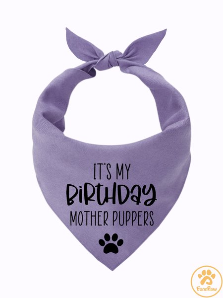 

Lilicloth X Funnpaw It's My Birthday Mother Puppers Matching Dog Print Bib, Purple, Pet Bandanas