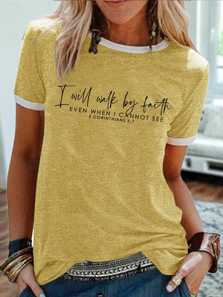 

Women's I Will Walk By Faith Even When I Cannot See 2 Corinthians 5:7 Funny Graphic Printing Casual Cotton-Blend Crew Neck T-Shirt, Yellow, T-shirts