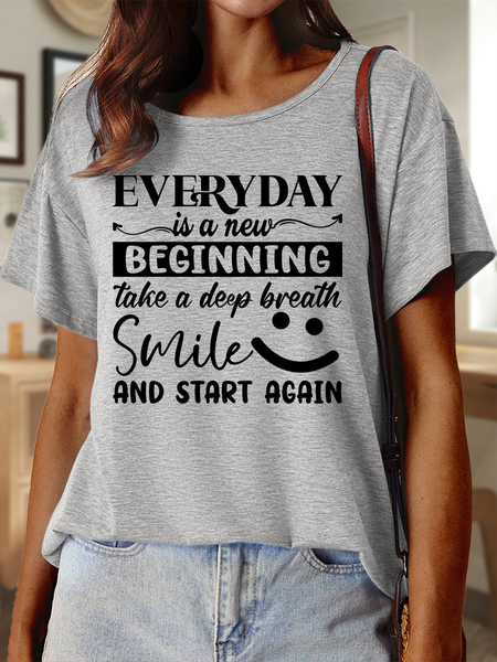 

Lilicloth X Ana Everyday Is A New Beginning Take A Deep Breath Smile And Start Again Women’s Text Letters Casual Cotton Crew Neck T-Shirt, Gray, T-shirts