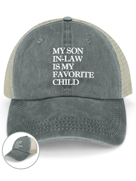 

My Son In Law Is My Favorite Child Funny Family Humor Text Letters Washed Mesh-back Baseball Cap, Light gray, Women's Hats