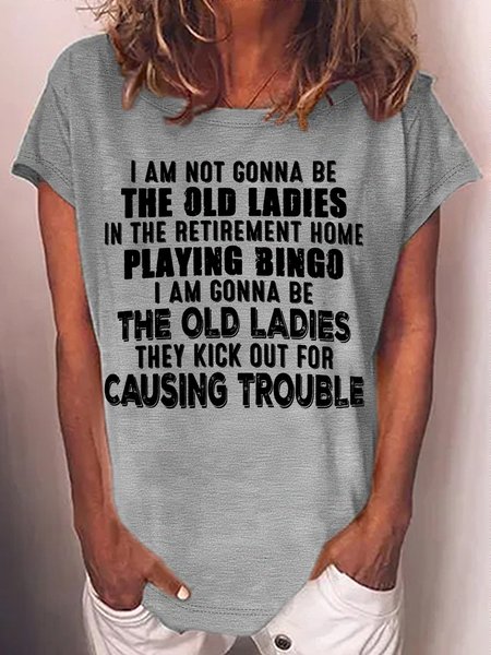 

Women's Funny I AM NOT GONNA BE THE OLD LADIES Casual Letters T-Shirt, Gray, T-shirts