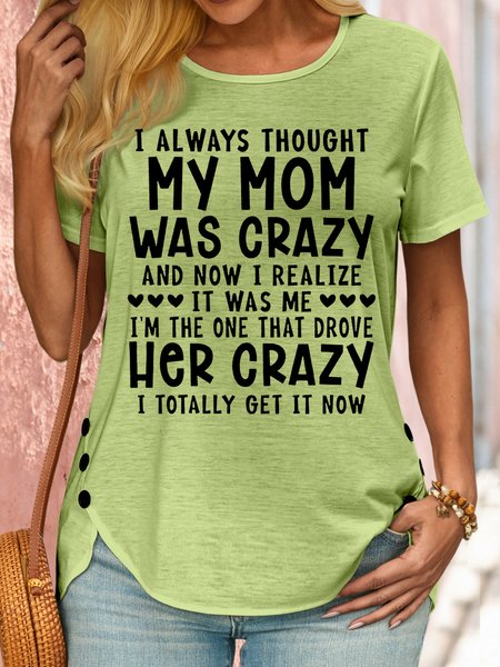 

Women's Funny Mother Casual Crew Neck T-Shirt, Green, T-shirts