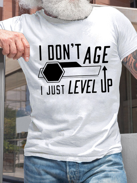 

Men’s Funny Word I Don t Age I Just Level Up Cotton T-Shirt, White, T-shirts