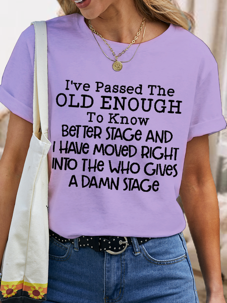 

Women's Old Enough To Know Better Cotton Loose T-Shirt, Purple, T-shirts