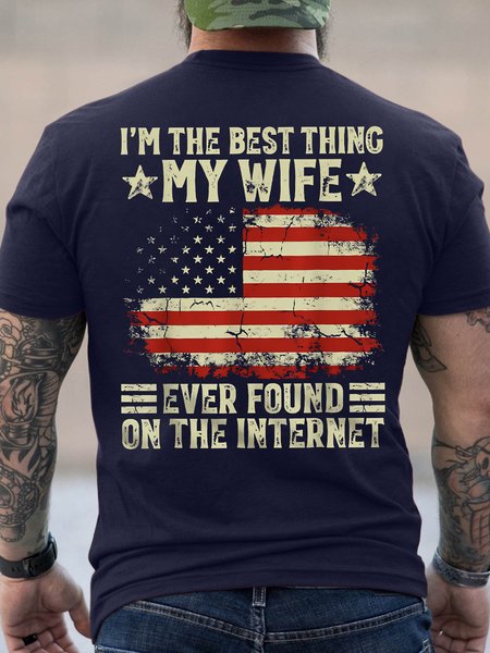 

Men's I'm The Best Thing My Wife Ever Found On The Internet Funny Graphic Printing Casual America Flag Loose Crew Neck T-Shirt, Purplish blue, T-shirts
