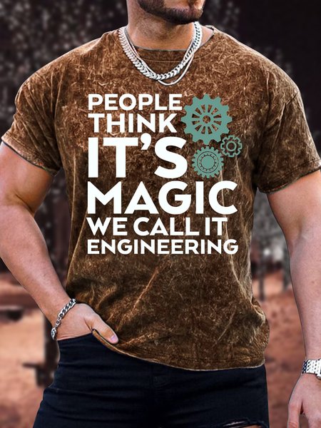 

Men's People Think It Is Magic We Call It Engineering Funny Graphic Printing Crew Neck Casual Loose Text Letters T-Shirt, Brown, T-shirts