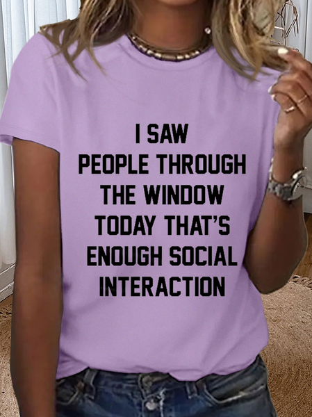 

Women's Funny Cotton I Saw People Through The Window Simple T-Shirt, Purple, T-shirts