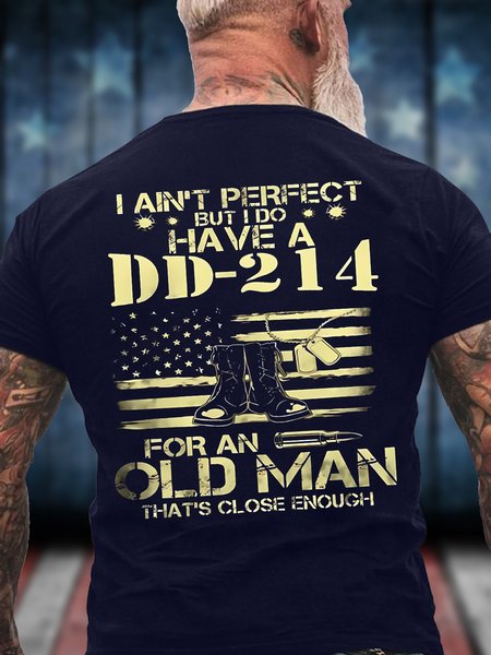 

Men's I Ain't Perfect But I Do Have A Dd-214 For An Old Man That's Close Enough Funny Fourth Of July Independence Day Graphic Printing Casual Text Letters Cotton T-Shirt, Purplish blue, T-shirts