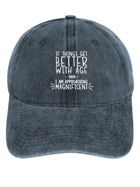 

Women’s Funny Word If Things Get Better With Age I'm Magnificent Adjustable Denim Hat, Blue, Men's Hats