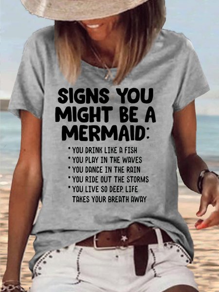 

Women's Signs You Might Be A Mermaid FunnyCrew Neck Casual T-Shirt, Gray, T-shirts