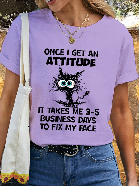 

Women's Cotton Funny Attitude Once I Get An Attitude It Takes Me 3-5 Business Days To Fix My Face T-Shirt, Purple, T-shirts