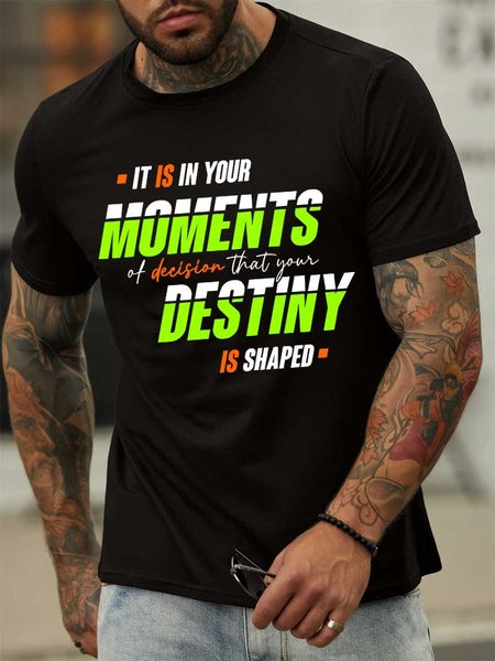 

Lilicloth X Y It Is In Your Moments Of Decision That Your Destiny Is Shaped Men’s Cotton Text Letters Casual T-Shirt, Black, T-shirts