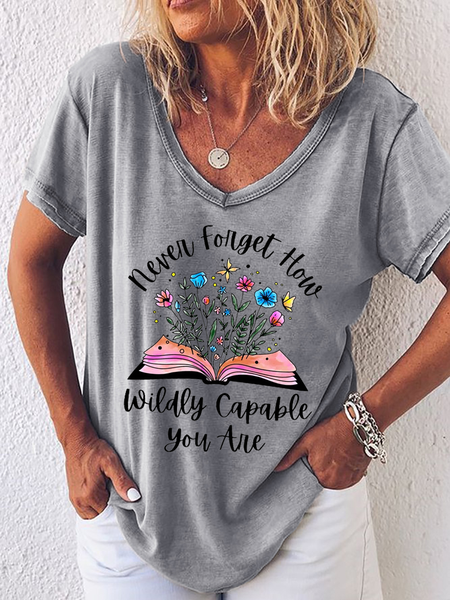 

Women's Floral Book Never Forget How Wildly Capable You Are Simple V Neck T-Shirt, Gray, T-shirts