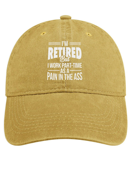 

Women's Funny Word I'M Retired But I Work Part-Time As A Pain In The Ass Adjustable Denim Hat, Yellow, Women's Hats