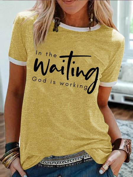 

Women's Funny In The Waiting God Is Working Graphic Printing Casual Regular Fit Cotton-Blend T-Shirt, Yellow, T-shirts