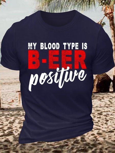 

Men's Funny My Blood Type Is Beer Positive Graphic Printing Loose Casual Cotton Crew Neck T-Shirt, Purplish blue, T-shirts