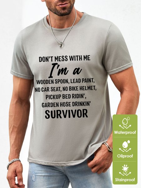 

Men’s Don’T Mess With Me I Am A Survivor Loose Casual Text Letters Waterproof Oilproof And Stainproof Fabric T-Shirt, Light gray, T-shirts