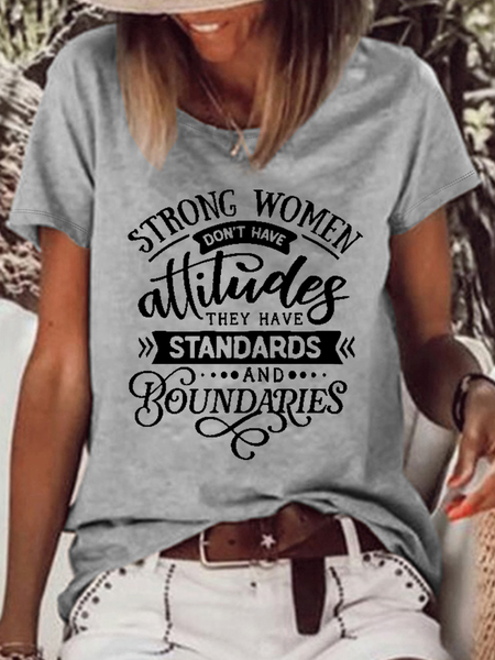 

Women's Strong Women Don'T Have Attitudes Crew Neck Loose Casual T-Shirt, Gray, T-shirts
