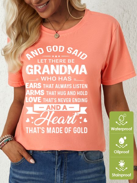 

Women’s God Said Let There Be Grandma Who Has Ears That Always Listen Waterproof Oilproof And Stainproof Fabric T-Shirt, Pink, T-shirts