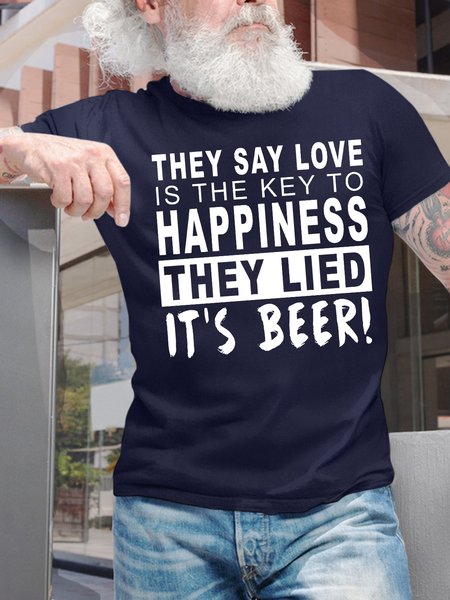 

Men's Funny They Say Love Is The Key To Happiness They Lied It's Beer Graphic Printing Casual Crew Neck Text Letters Cotton T-Shirt, Purplish blue, T-shirts