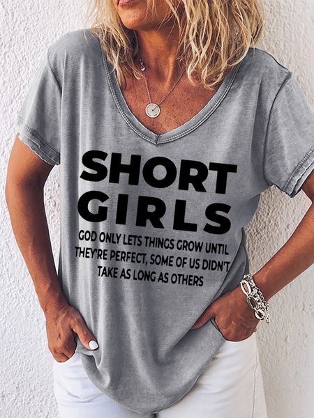 

Women's Funny Short Girls God Only Lets Things Grow Until They're Perfect Some Of Us Didn't Take As Long As Others Graphic Printing Casual Loose Text Letters T-Shirt, Gray, T-shirts