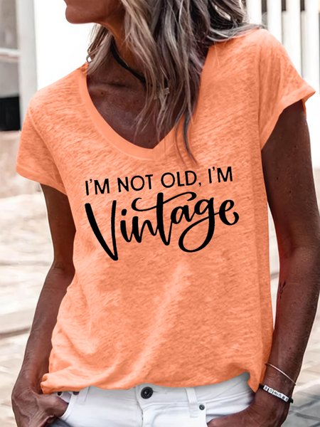 

Women's I'm Not Old I'm Vintage Casual V Neck T-Shirt, Orange, T-shirts