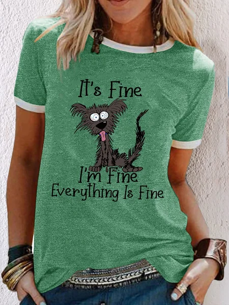 

Women's It's Fine I'm Fine Dog Funny Sarcastic Dog Lover Letters T-Shirt, Green, T-shirts