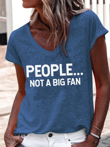 

Women's Funny People Not Big Fan V Neck Casual T-Shirt, Blue, T-shirts