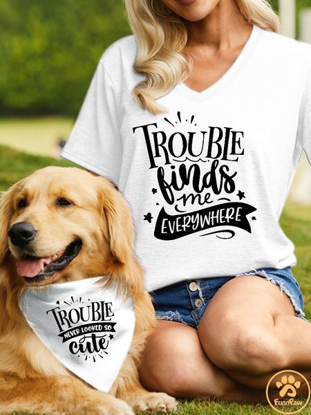 

Women's Funny Word Trouble Finds Me Everywhere Text Letters Cotton-Blend Matching T-Shirt, White, T-shirts