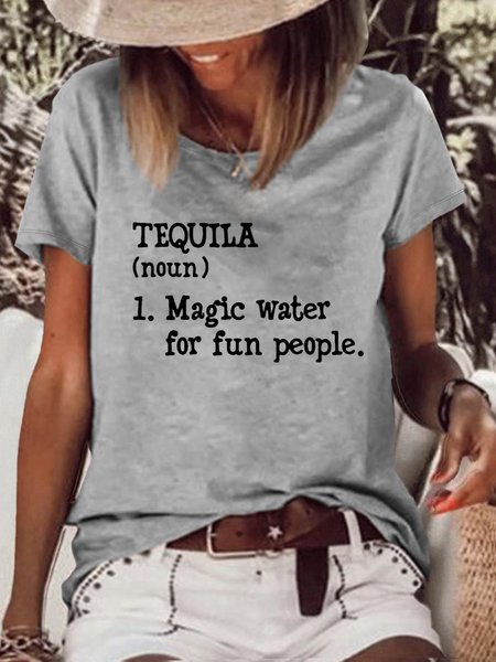 

Women's Tequila Magic Water For Fun People Crew Neck T-Shirt, Gray, T-shirts